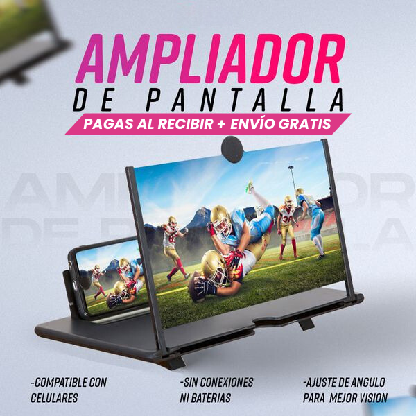 AMPLIADOR DE PANTALLA PARA CELULAR